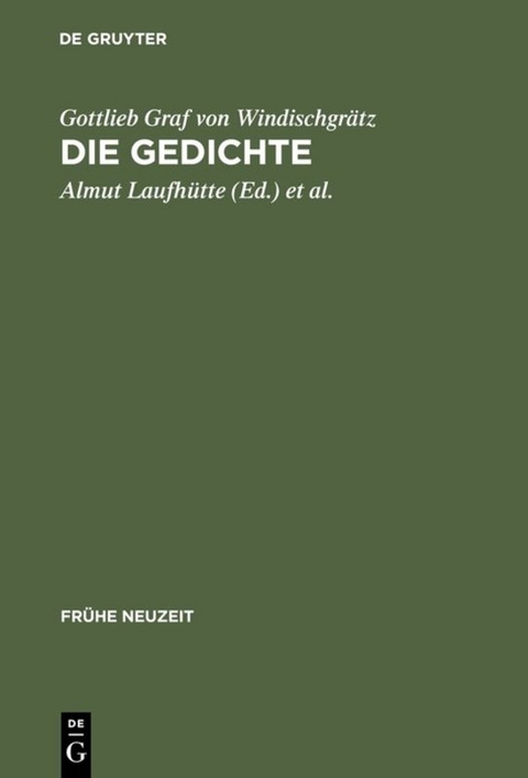 Gottlieb Graf von Windischgrätz: Die Gedichte - 