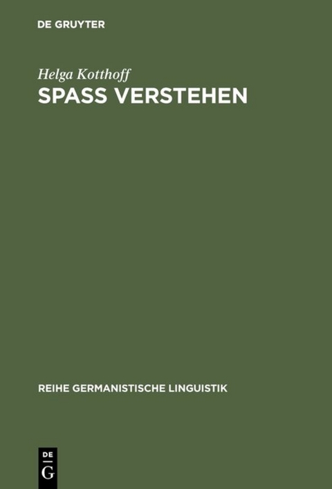 Spaß Verstehen - Helga Kotthoff