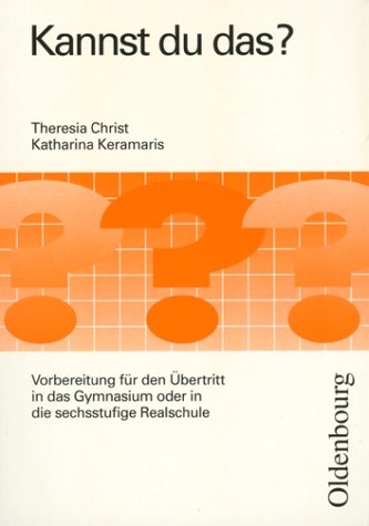 Kannst du das? - Theresia Christ, Katharina Keramaris