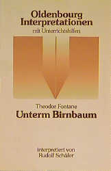 Theodor Fontane, Unterm Birnbaum - 