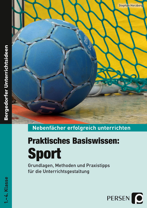 Praktisches Basiswissen: Sport - Stephan Herzberg