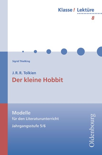 J.R.R. Tolkien, Der kleine Hobbit - Sigrid Thielking