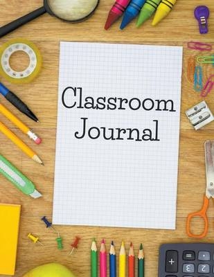 Classroom Journal -  Speedy Publishing LLC