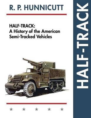 Half-Track - R P Hunnicutt