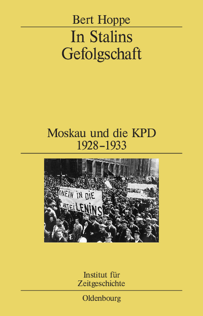 In Stalins Gefolgschaft - Bert Hoppe