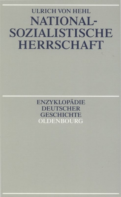 Nationalsozialistische Herrschaft - Ulrich von Hehl