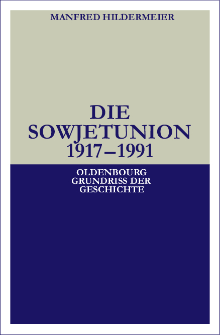 Die Sowjetunion - Manfred Hildermeier