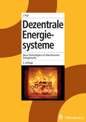 Dezentrale Energiesysteme - Jürgen Karl