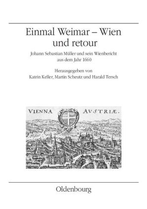 Einmal Weimar - Wien und retour - 