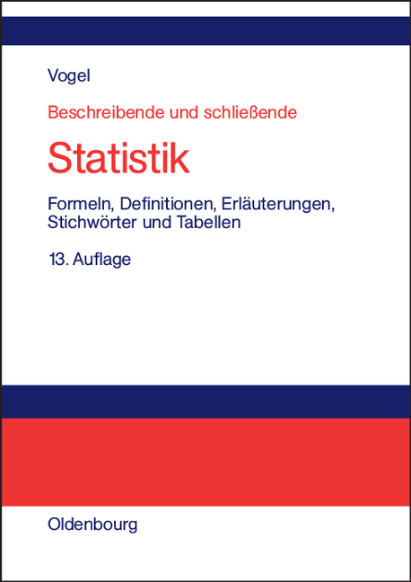 Beschreibende und schließende Statistik - Friedrich Vogel