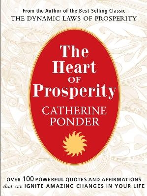 The Heart of Prosperity - Catherine Ponder