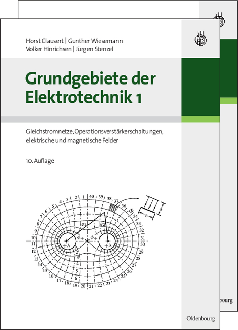 Grundgebiete der Elektrotechnik - Horst Clausert, Gunther Wiesemann, Volker Hinrichsen, Jürgen Stenzel