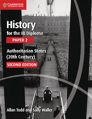 History for the IB Diploma Paper 2 - Allan Todd, Sally Waller