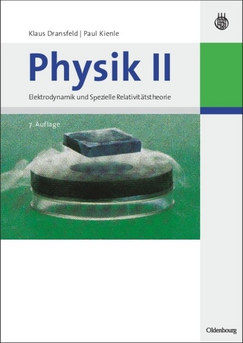 Physik / Physik II - Klaus Dransfeld, Paul Kienle