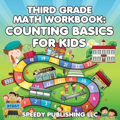 Third Grade Math Workbook -  Speedy Publishing LLC