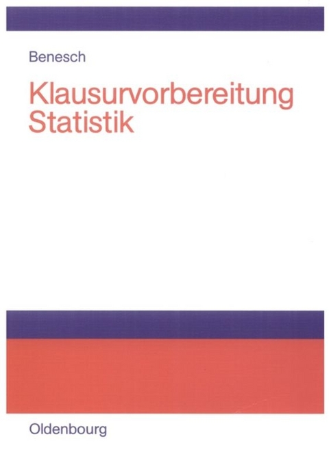 Klausurvorbereitung Statistik - Thomas Benesch