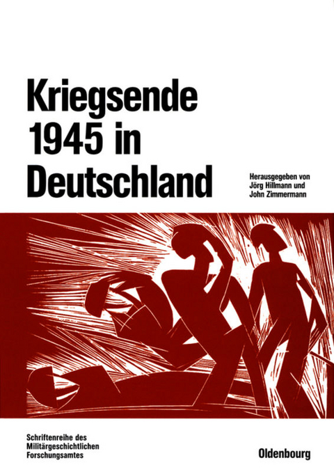 Kriegsende 1945 in Deutschland - 