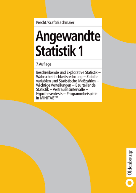 Angewandte Statistik 1 - Manfred Precht, Roland Kraft, Martin Bachmaier