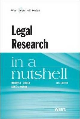 Legal Research in a Nutshell - Kent C. Olson