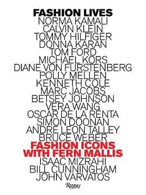 Fashion Lives - Fern Mallis
