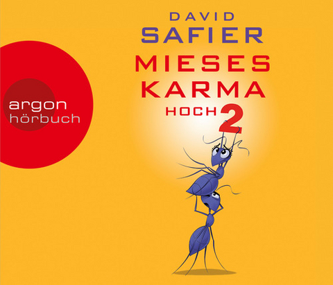 Mieses Karma hoch 2 - David Safier