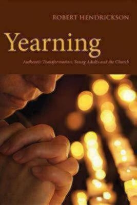 Yearning - Robert Hendrickson