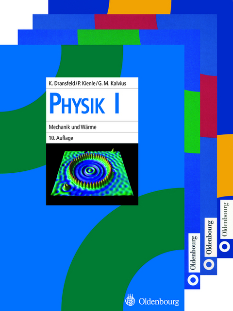 Physik I-IV - Klaus Dransfeld, Paul Kienle, Georg Michael Kalvius, Wolfgang Zinth, Hans-Joachim Körner