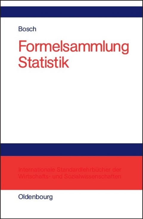 Formelsammlung Statistik - Karl Bosch