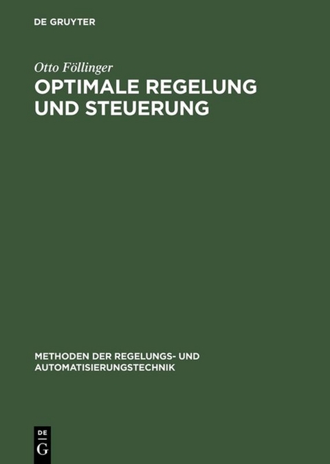 Optimale Regelung und Steuerung - Otto Föllinger