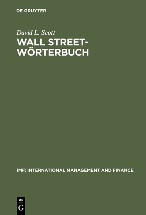 Wall Street-Wörterbuch - David L. Scott