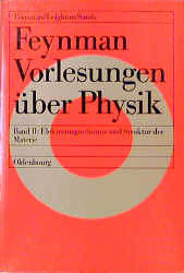 Feynman Vorlesungen über Physik - Richard P. Feynman, Robert B. Leighton, Matthew Sands