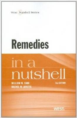 Remedies in a Nutshell - William Tabb, Rachel Janutis