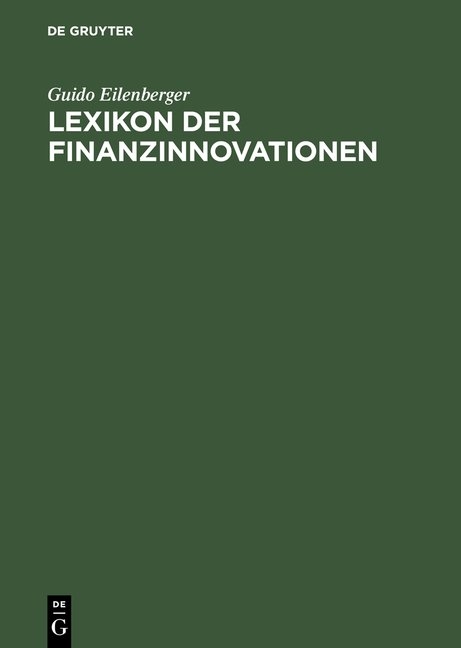 Lexikon der Finanzinnovationen - Guido Eilenberger