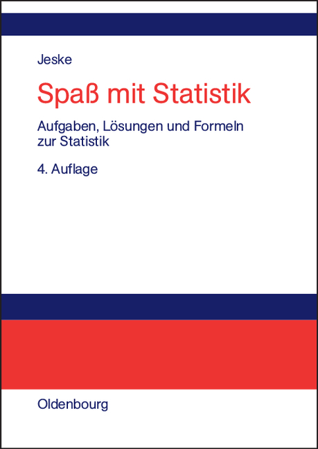 Spaß mit Statistik - Roland Jeske