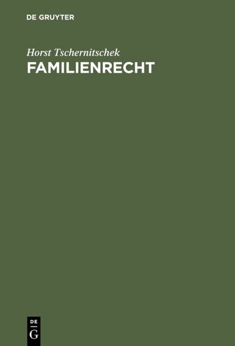 Familienrecht - Horst Tschernitschek
