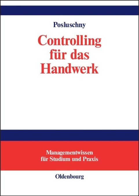 Controlling für das Handwerk - Peter Posluschny