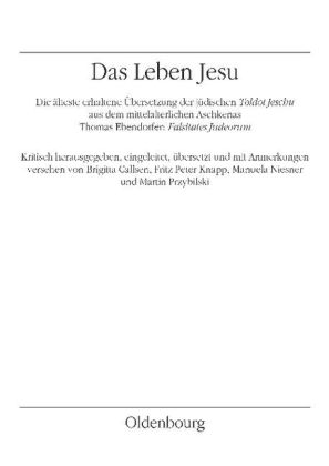 Das jüdische Leben Jesu - Toldot Jeschu