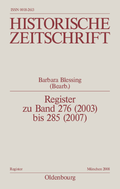Historische Zeitschrift / Register / Register zu Band 276 (2003) bis 285 (2007) - 