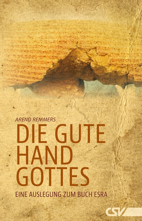 Die gute Hand Gottes - Arend Remmers