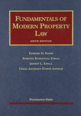 Fundamentals of Modern Property Law - Edward Rabin, Roberta Kwall, Jeffrey Kwall