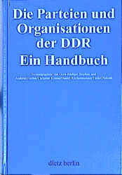 Die Parteien und Organisationen in der DDR - 