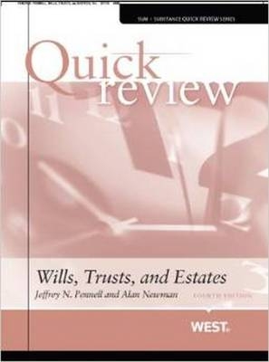 Quick Review of Wills, Trusts, and Estates - Alan Newman