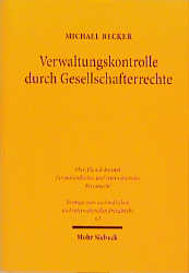 Verwaltungskontrolle durch Gesellschafterrechte - Michael Becker