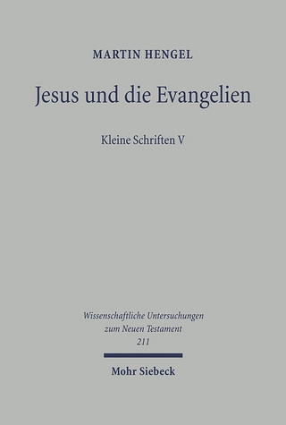 Jesus und die Evangelien - Martin Hengel