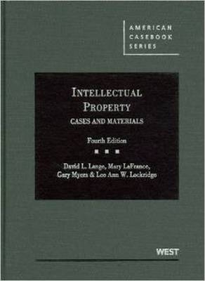 Intellectual Property - David Lange, Mary LaFrance, Gary Myers