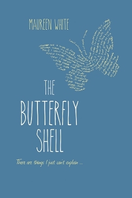 The Butterfly Shell - Maureen White