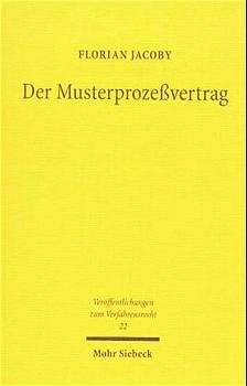 Der Musterprozeßvertrag - Florian Jacoby