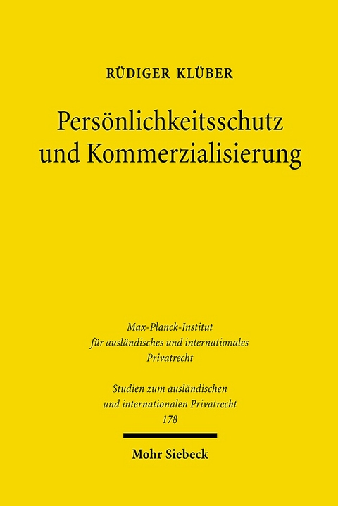 Persönlichkeitsschutz und Kommerzialisierung - Rüdiger Klüber