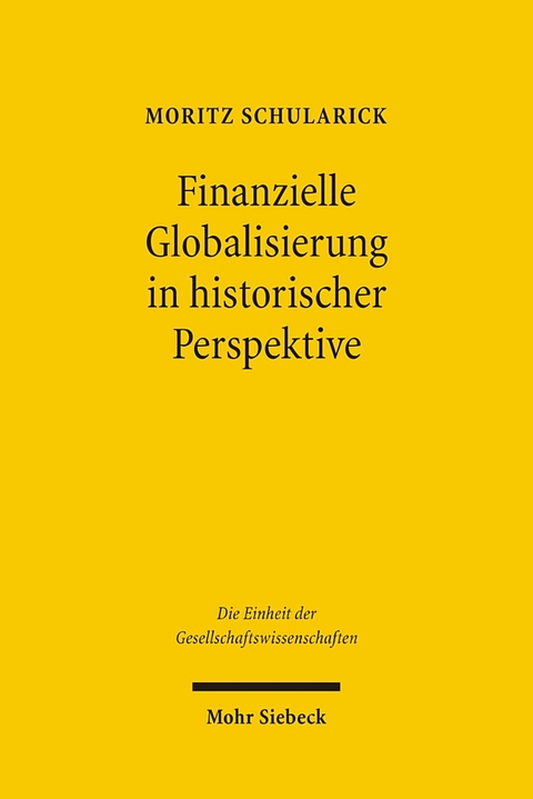 Finanzielle Globalisierung in historischer Perspektive - Moritz Schularick