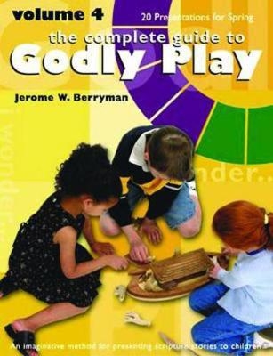 Godly Play - Jerome W. Berryman